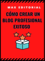 Cómo crear un blog profesional exitoso