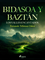 Bidasoa y Baztán. Los valles encantados.