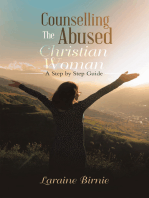 Counselling the Abused Christian Woman: A Step by Step Guide