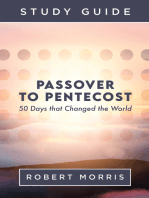 Passover to Pentecost Study Guide: 50 Days that Changed the World