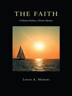 The Faith: A Human Reality, a Divine Mystery