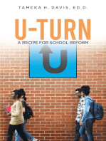 U Turn: A Recipe for School Reform