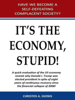 It's the Economy, Stupid