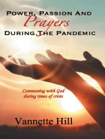 POWER, PASSION, AND PRAYERS DURING THE PANDEMIC