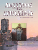 Recuerdos De Un Inmigrante