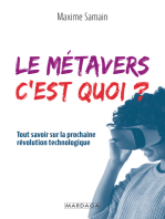 Le métavers, c'est quoi ?: Tout savoir sur la prochaine révolution technologique