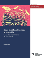 Sous la réhabilitation, le contrôle: La justice des mineurs au XXIe siècle