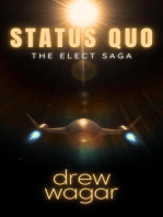 The Elect Saga : Status Quo (Book 1)