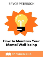 How to Maintain Your Mental Well-being: Self Awareness, #1