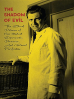 The Shadow of Evil The Ethical Dilemma of Nazi Medical Experiments, Darwinism, And Racial Purification