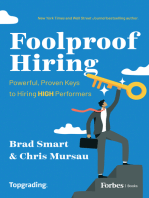 Foolproof Hiring: Powerful, Proven Keys to Hiring HIGH Performers