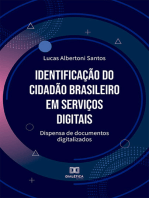 Identificação do cidadão brasileiro em serviços digitais:  dispensa de documentos digitalizados