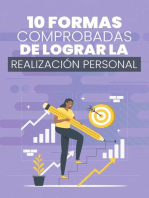 10 Formas Comprobadas de Lograr la Realización Personal