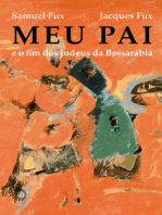 Meu Pai: E o fim dos judeus da Bessarábia