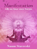 Manifestation Life on Your own Terms