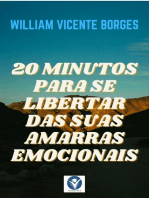 Livro 20 Minutos Para Se Libertar Das Suas Amarras Emocionais