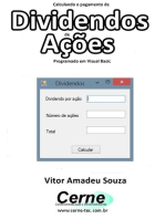 Calculando O Pagamento De Dividendos De Ações Programado Em Visual Basic