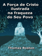 A Força De Cristo Ilustrada Na Fraqueza Do Seu Povo