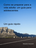 Como Se Preparar Para A Vida Adulta: Um Guia Para Adolescentes