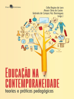 Educação na contemporaneidade: Teorias e práticas pedagógicas