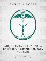 A História Da Legislação Da Estética E Cosmetologia No Brasil