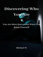 Discovering Who You Are