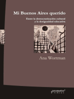 Mi Buenos Aires querido: Entre la democratización cultural y la desigualdad educativa