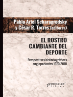 El rostro cambiante el deporte: Perspectivas historiográficas angloparlantes 1710-2010