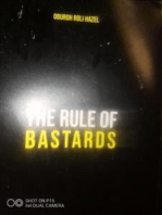 The Rule Of Bastards