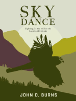 Sky Dance: Fighting for the wild in the Scottish Highlands