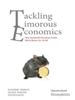 Tackling Timorous Economics: How Scotland's Economy Could Work Better for Us All