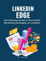 LinkedIn Edge: The Ultimate Guide to Successful Marketing Strategies on LinkedIn