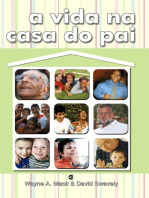 A vida na casa do Pai