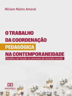 O trabalho da coordenação pedagógica na contemporaneidade: desafios da função no processo de inclusão escolar