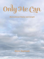 Only He Can: Motivational Poetry and Insight