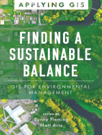 Finding a Sustainable Balance: GIS for Environmental Management