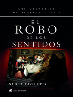 El robo de los sentidos: Los misterios de Violeta Lope 1