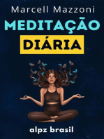 Meditação Diária : Dicas para uma Vida Plena