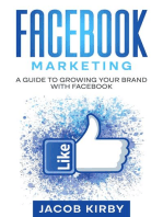 Facebook Marketing: A Guide to Growing Your Brand with Facebook