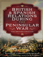 British and Spanish Relations During the Peninsular War: The British Gracchi