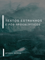 Textos estranhos e pós-apocalípticos