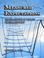 Measured Expectations: The Challenges of  Today's Freemasonry