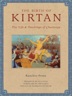 The Birth of Kirtan: The Life & Teachings of Chaitanya