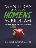 Mentiras em que os homens acreditam e a verdade que os liberta