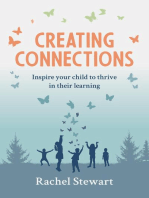 Creating Connections: Inspire Your Child to Thrive in their Learning