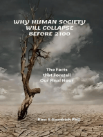 Why Human Society Will Collapse Before 2100