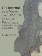 Un Journal de la Vie et des Labeurs de John Woolman: Au Service de L'�vangile