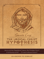 The Logical Christ Hypothesis: An Answer to Disbelief