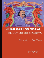 Juan Carlos Coral: El último socialista