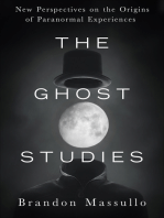 The Ghost Studies: New Perspectives on the Origins of Paranormal Experiences